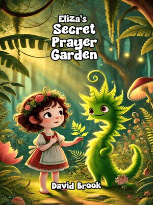 cover image of Eliza's Secret Prayer Garden